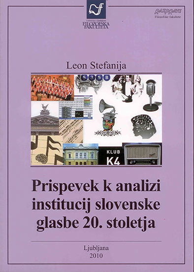 Prispevek k analizi institucij slovenske glasbe 20. stoletja