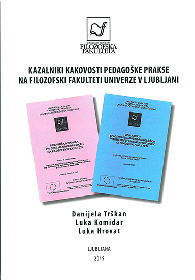 Kazalniki kakovosti pedagoške prakse na Filozofski fakulteti Univerze v Ljubljani