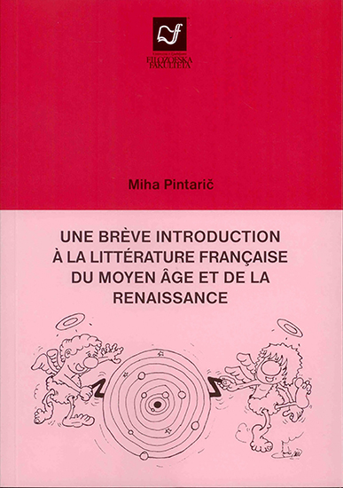 Une brève introduction à la littérature française du Moyen Âge et de la Renaissance