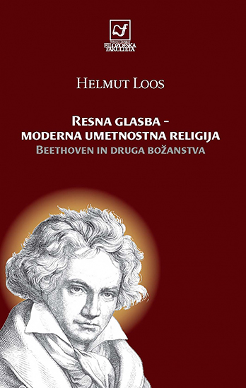 Resna glasba – moderna umetnostna religija: Beethoven in druga božanstva