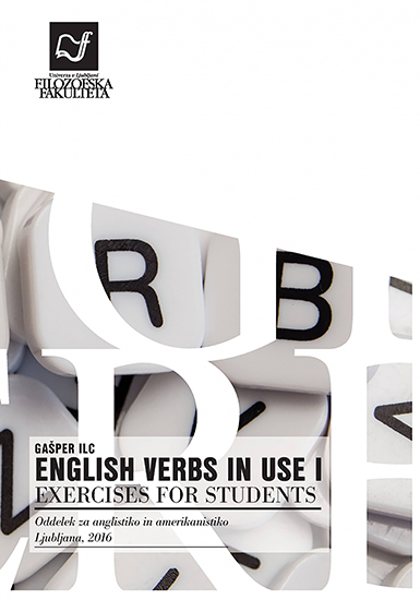 English Verbs in Use I: Exercises for Students