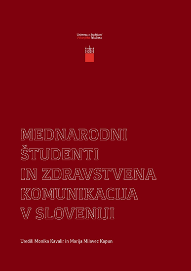 Mednarodni študenti in zdravstvena komunikacija v Sloveniji